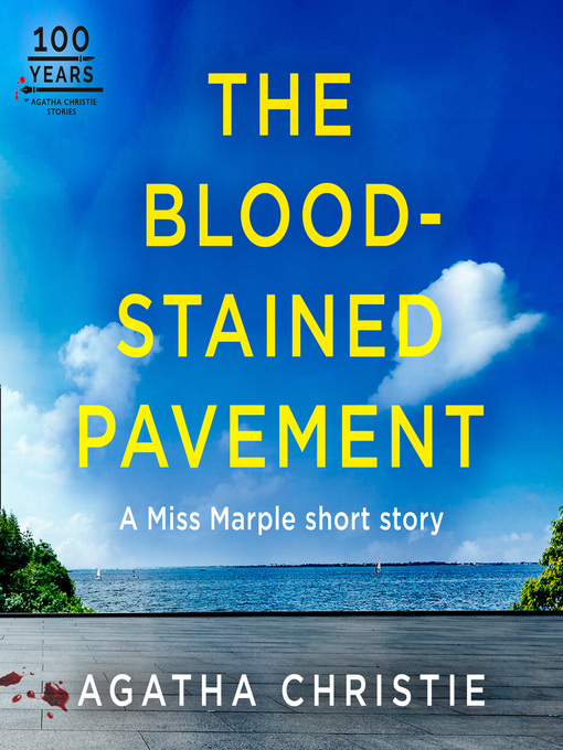 Title details for The Blood-Stained Pavement by Agatha Christie - Available